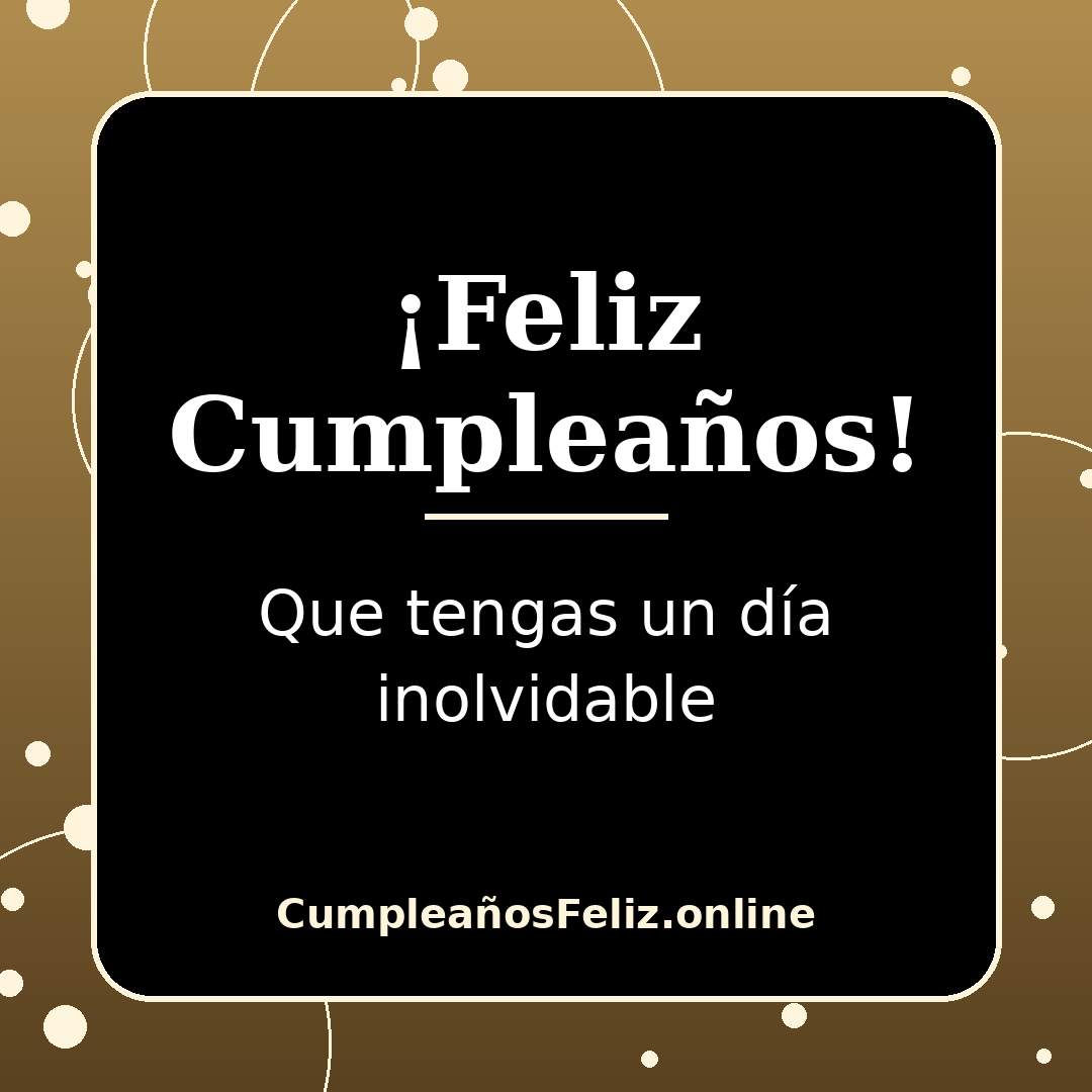 Imagen elegante de feliz cumpleaños dorada para dedicar